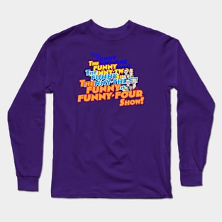 The Funny Funny Show Evolution Long Sleeve T-Shirt